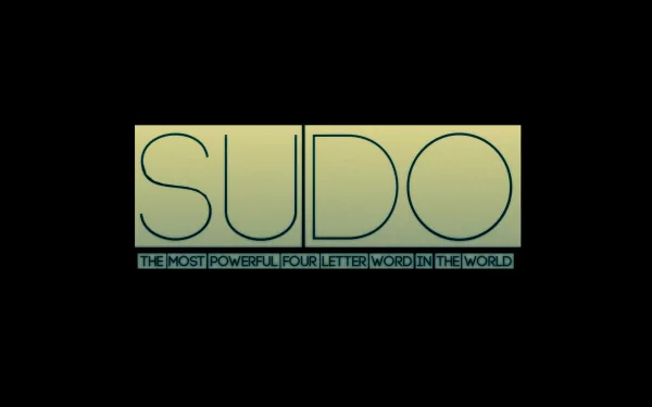 HD desktop wallpaper featuring the word SUDO with the tagline The most powerful four-letter word in the world, representing Linux and technology themes.