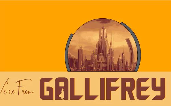  We're From Gallifrey