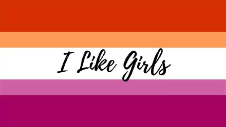 HD PC desktop wallpaper featuring the lesbian flag colors with the bold statement I Like Girls in elegant black script.