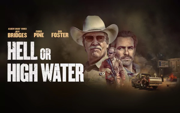 movie Hell or High Water HD Desktop Wallpaper | Background Image