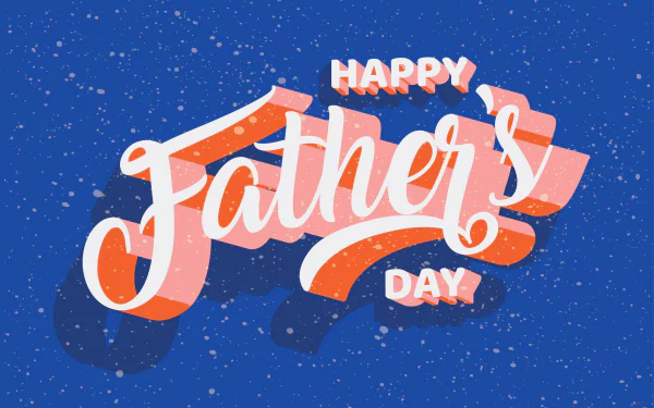 Happy Father's Day holiday Father's Day HD Desktop Wallpaper | Background Image