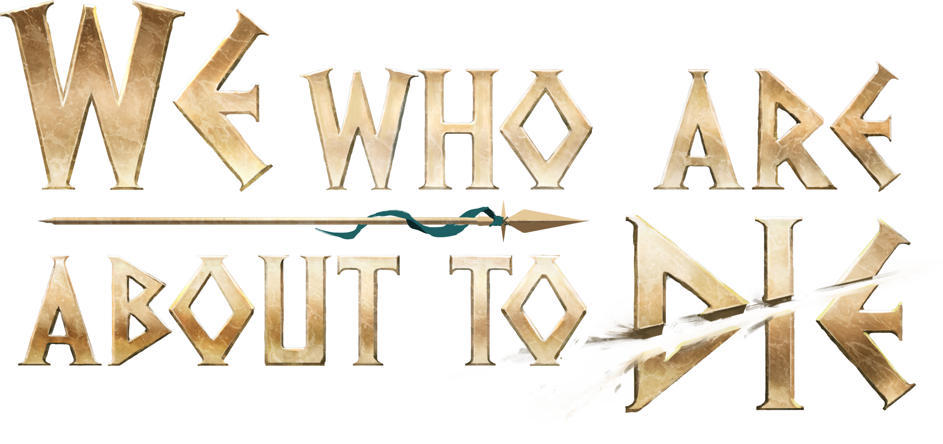 HD desktop wallpaper featuring the video game We Who Are About To Die, with the game's title prominently displayed in stylized lettering.