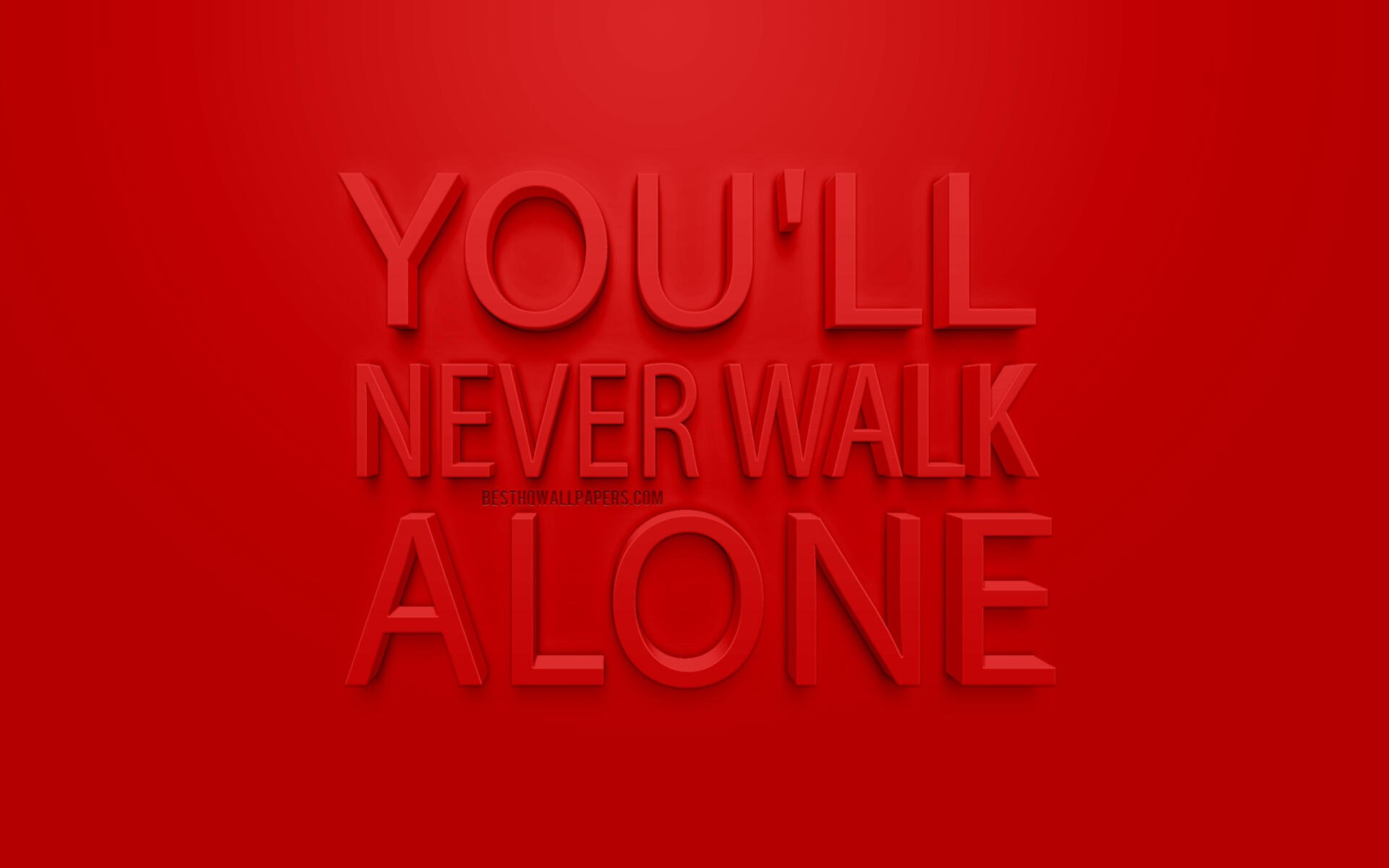 Red embossed YOU'LL NEVER WALK ALONE — Liverpool F.C. soccer 2K Quad HD PC desktop wallpaper/background.