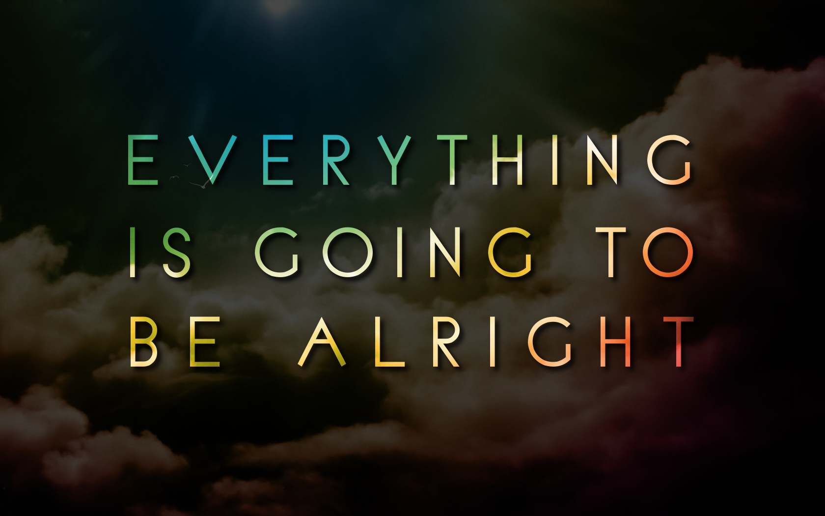 everything will be alright wallpaper