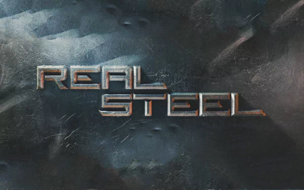 HD desktop wallpaper featuring the title Real Steel in a bold metallic font against a textured, dark background, evoking the film's futuristic themes.