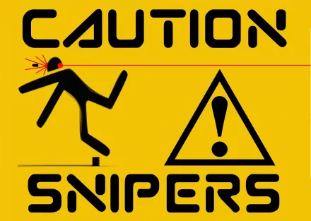 A bold HD desktop wallpaper featuring a warning sign with the text CAUTION SNIPERS alongside an illustration of a stick figure in a precarious situation.