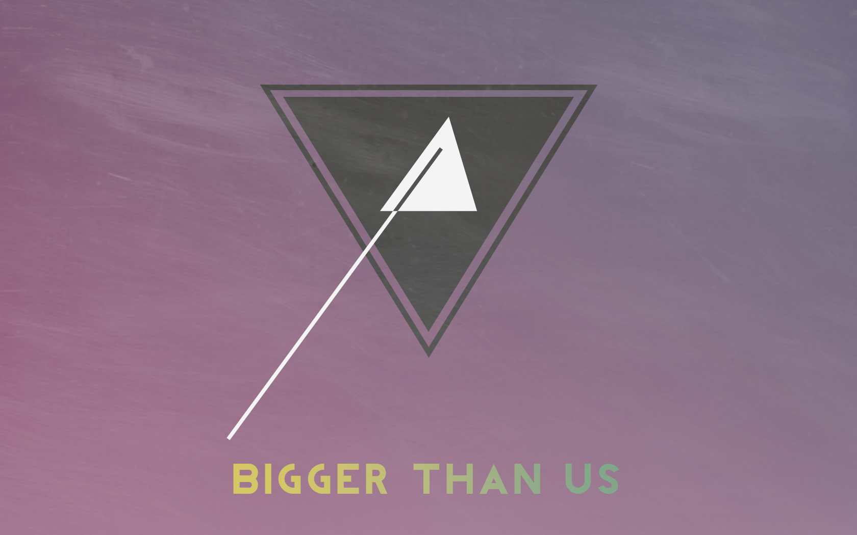 Bigger Than Us by TheWallboard