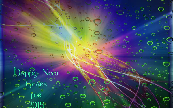 HD PC desktop wallpaper featuring vibrant light trails, bubbles, and the text Happy New Years for 2015, celebrating the holiday New Year 2015.