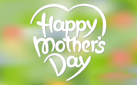HD PC desktop wallpaper featuring a soft, blurred background with a white heart and Happy Mother's Day text celebrating the holiday.