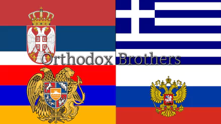 HD desktop wallpaper featuring the flags of Armenia, Greece, Russia, and Serbia with the text Orthodox Brothers overlayed.
