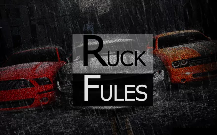 Funny word HD PC desktop wallpaper: rainy street with two muscle cars flanking bold stacked black-and-white blocks that read Ruck Fules.