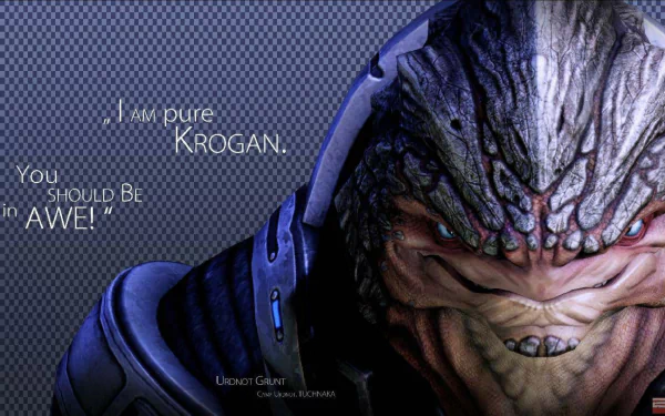 HD wallpaper featuring Grunt from Mass Effect with the overlay text I am pure Krogan. You SHOULD be in AWE! on a textured background.