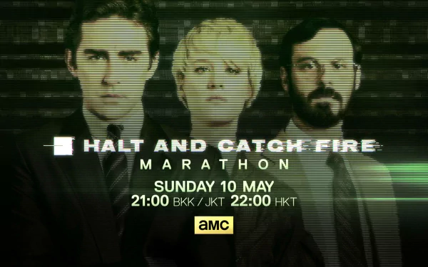 HD desktop wallpaper for TV show Halt and Catch Fire: three lead characters in a green-tinted glitch backdrop with marathon date/time text and the AMC logo.