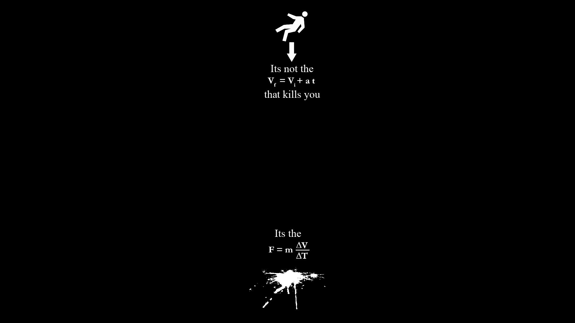 HD PC desktop wallpaper combining mathematics and dark humor, featuring a falling figure with equations and a splatter graphic illustrating force as change in momentum over time.
