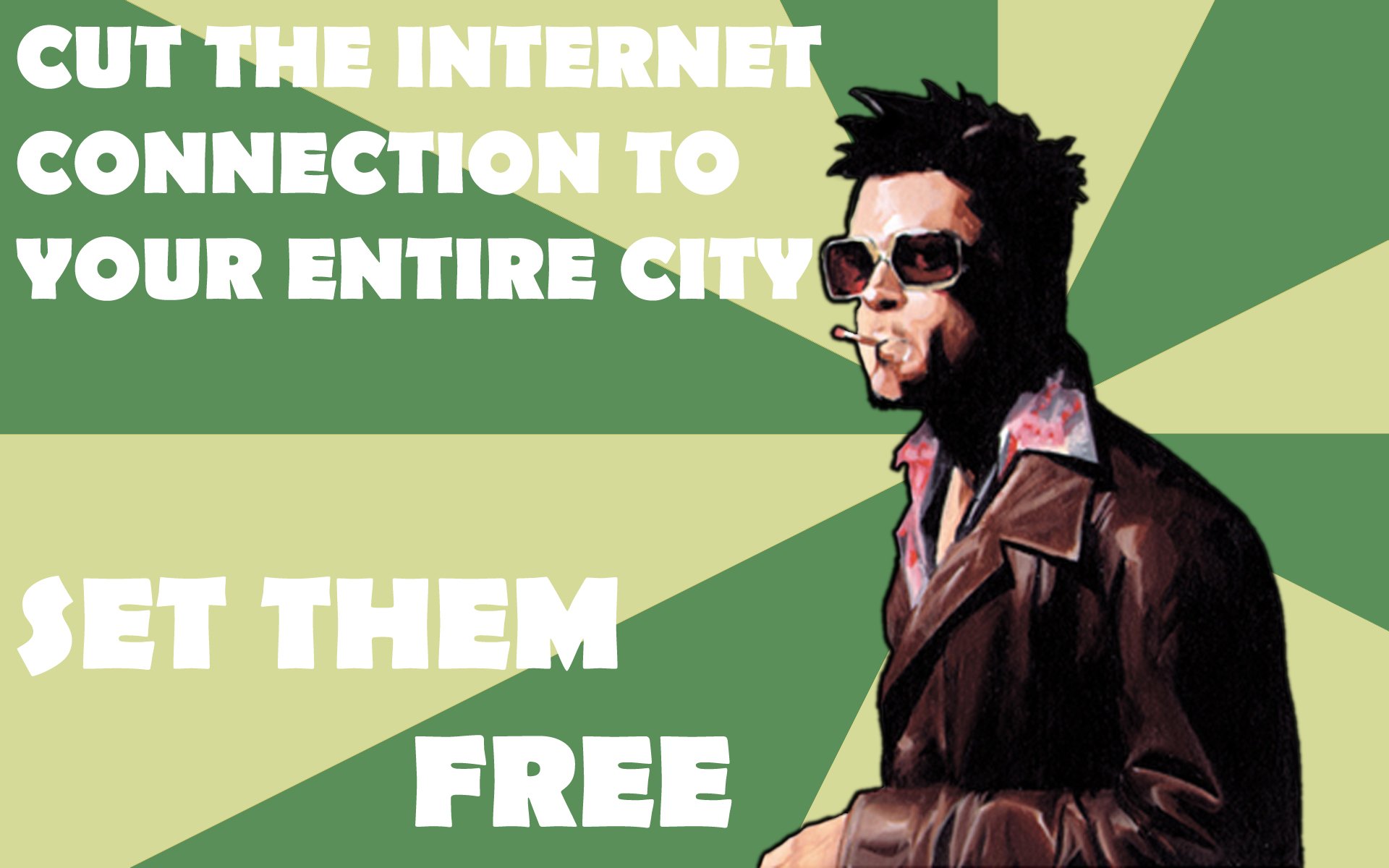 An HD desktop wallpaper featuring a character from Fight Club, prompting to Cut the internet connection to your entire city and urging to Set them free, set against a bold background.