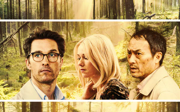 Ken Watanabe Naomi Watts Matthew McConaughey movie The Sea of Trees HD Desktop Wallpaper | Background Image