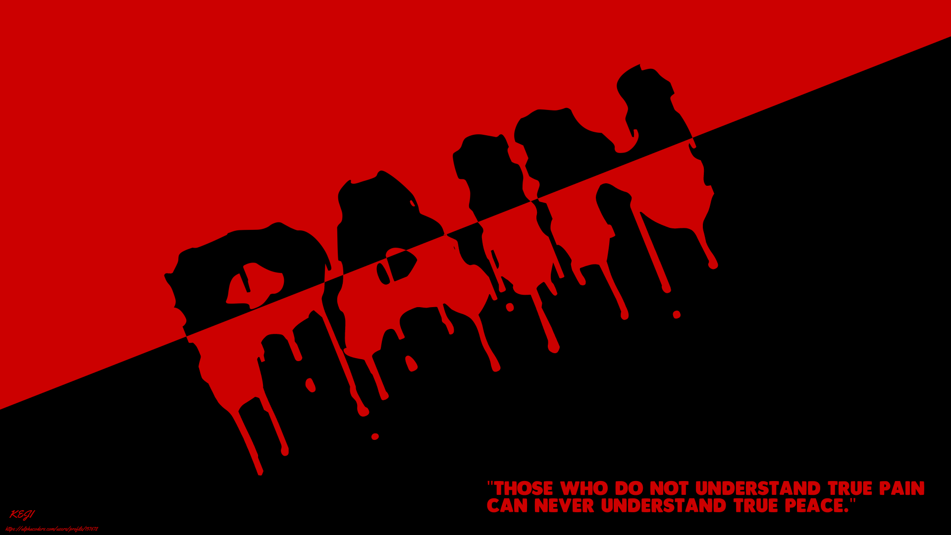 8K Ultra HD PC desktop wallpaper: dripping PAIN text over red and black diagonals with a small Naruto quote—anime artwork featuring Pain (Naruto).